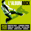 Green Day, Linkin Park, Gorillaz&nbsp;-&nbsp;L'album Rock