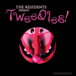 The Residents&nbsp;-&nbsp;Tweedles