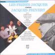 Les Frères Jacques&nbsp;-&nbsp;Les Frères Jacques chantent Jacques Prévert