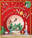 24 nouvelles histoires pour attendre No�l