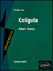 Caligula d'Albert Camus&nbsp;-&nbsp;F. Houel