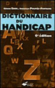 Dictionnaire du handicap&nbsp;-&nbsp;Gérard Zribi, Dominique Poupée-Fontaine