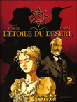 L'étoile du désert, T1&nbsp;-&nbsp;Enrico Marini, Stephen Desberg
