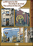 Bd dans la ville de strip in de stad the comics in the city&nbsp;-&nbsp;T. Vandorselaer