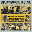 North Mississipi Allstars&nbsp;-&nbsp;Hill country revue