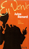 Jules Renard en verve&nbsp;-&nbsp;Jacques Bens