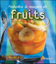 Salades et soupes de fruits&nbsp;-&nbsp;Collectif