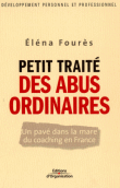 Petit traité des abus ordinaires&nbsp;-&nbsp;Eléna Fourés