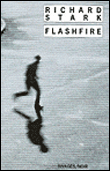 Flashfire&nbsp;-&nbsp;Richard Stark