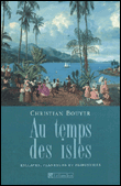 Au temps des isles&nbsp;-&nbsp;Christian Bouyer
