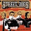 Street Dogs&nbsp;-&nbsp;Back to the world