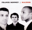 Franck Monnet&nbsp;-&nbsp;Malidor