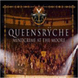 Queensrÿche&nbsp;-&nbsp;Mindcrime at the Moore