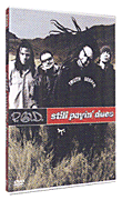 Still payin' dues&nbsp;-&nbsp;Pod