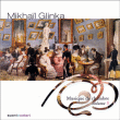 Mikhaïl Ivanovitch Glinka&nbsp;-&nbsp;Musique de chambre, volume 1