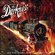 The Darkness&nbsp;-&nbsp;One way ticket to hell and back
