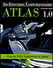 Atlas 1.0 de l'architecture contemporaine&nbsp;-&nbsp;Francisco Asensio