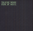 The Talking Heads&nbsp;-&nbsp;Fear of music - Inclus DVD bonus