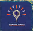 Modest Mouse&nbsp;-&nbsp;We were dead before the ship even sank