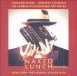 Howard Shore, Ornette Coleman&nbsp;-&nbsp;Le festin nu