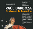 Raul Barboza&nbsp;-&nbsp;En vivo en la Argentina