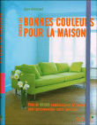 Choisir les bonnes couleurs pour la maison