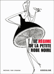 Le régime de la petite robe noire&nbsp;-&nbsp;Michael Van Straten