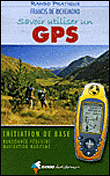 Savoir utiliser un GPS en randonn�e et en mer