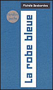 La robe bleue
