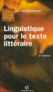 Linguistique pour le texte littéraire&nbsp;-&nbsp;Dominique Maingueneau