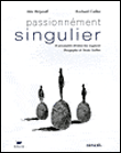 Passionn�ment singulier