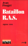 Bataillon R.A.S Algérie&nbsp;-&nbsp;Jean Pouget