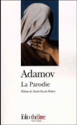 La parodie&nbsp;-&nbsp;Arthur Adamov