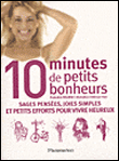 Dix minutes de petits bonheurs&nbsp;-&nbsp;Françoise Réveillet, F. Thyss