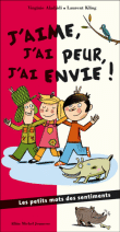 J'aime, j'ai peur, j'ai envie&nbsp;-&nbsp;Virginie Aladjidi, Kling