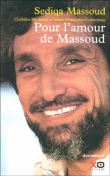 Pour l'amour de Massoud&nbsp;-&nbsp;Collectif