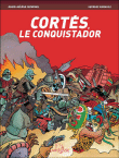Cortes le conquistador&nbsp;-&nbsp;Carbonel, Georges Ramaïoli