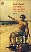 L'homme qui marchait dans sa tête&nbsp;-&nbsp;Patrick Segal
