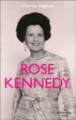 Rose Kennedy&nbsp;-&nbsp;Charles Hingham