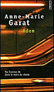 Aden&nbsp;-&nbsp;Anne-Marie Garat