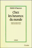 Chez les heureux du monde&nbsp;-&nbsp;Edith Wharton