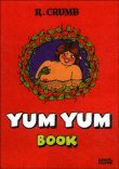Yum yum book&nbsp;-&nbsp;Robert Crumb