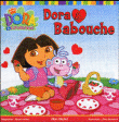 Dora et Babouche