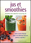 Jus et smoothies sources de sante et de vitalite