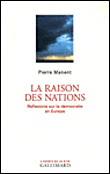 La raison des nations&nbsp;-&nbsp;Pierre Manent