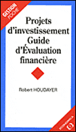 Projet d'investissement&nbsp;-&nbsp;Robert Houdayer