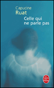 Celle qui ne parle pas&nbsp;-&nbsp;Capucine Ruat