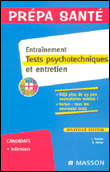 Entraînement, tests psychotechniques et entretien&nbsp;-&nbsp;Jacqueline Gassier, Nicolas Muller