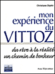 Mon expérience du Vittoz&nbsp;-&nbsp;Christiane Zephir