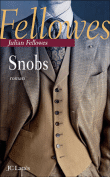 Snobs&nbsp;-&nbsp;Julian Fellowes